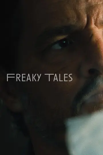 Poster to the movie "Freaky Tales" #195966