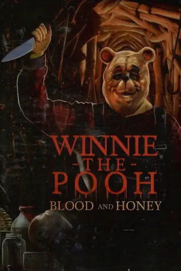 Poster to the movie "Winnie the Pooh: Blood and Honey" #936367