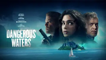 Backdrop to the movie "Dangerous Waters" #940779