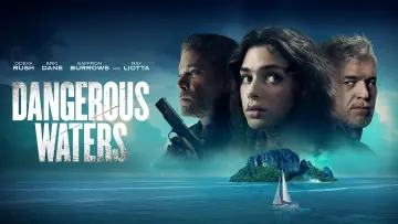 Backdrop to the movie "Dangerous Waters" #940785