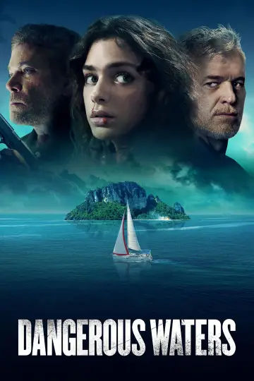 Poster to the movie "Dangerous Waters" #940797
