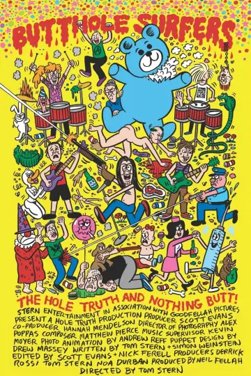 Poster to the movie "Butthole Surfers: The Hole Truth and Nothing Butt" #1195485