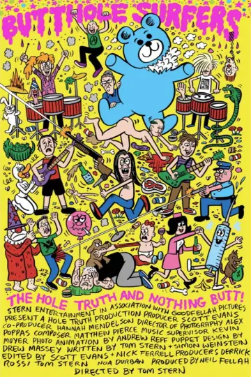 Butthole Surfers: The Hole Truth and Nothing Butt poster