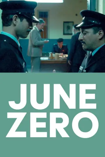 Poster to the movie "June Zero" #1090649