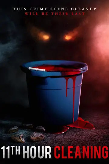 Poster to the movie "11th Hour Cleaning" #1053061