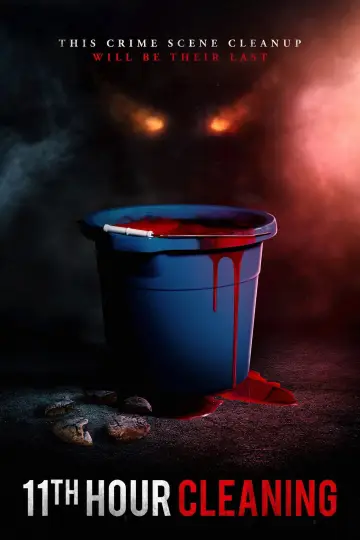 Poster to the movie "11th Hour Cleaning" #1053062