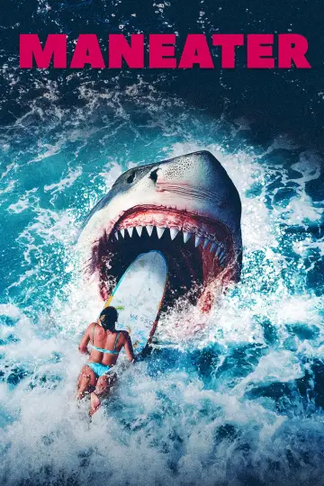 Poster to the movie "Maneater" #1033906