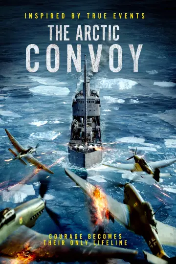 Poster to the movie "The Arctic Convoy" #693229
