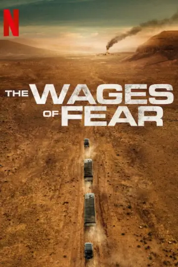 Poster to the movie "The Wages of Fear" #680830