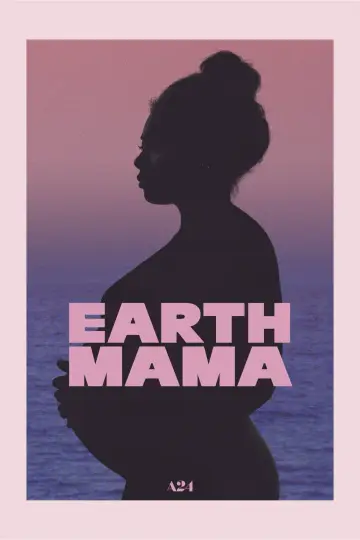 Poster to the movie "Earth Mama" #1017829