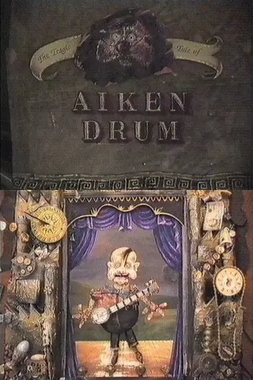 Poster to the movie "The Tragic Tale of Aiken Drum" #971529