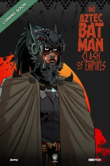 Poster to the movie "Aztec Batman: Clash of Empires" #576236