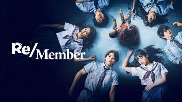 Backdrop to the movie "Re/Member" #891218