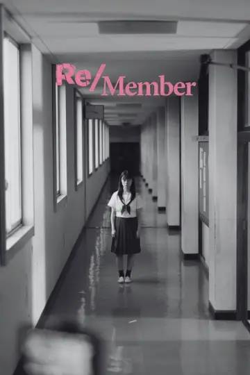 Poster to the movie "Re/Member" #891221