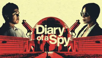 Backdrop to the movie "Diary of a Spy" #1037272