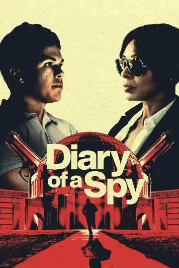 Poster to the movie "Diary of a Spy" #1037274