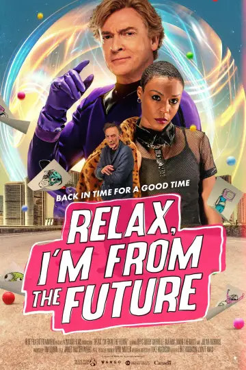 Poster to the movie "Relax, I