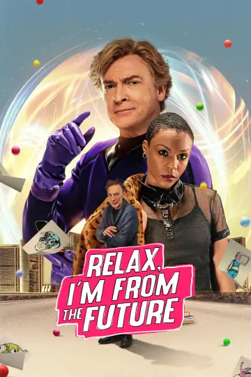 Poster to the movie "Relax, I