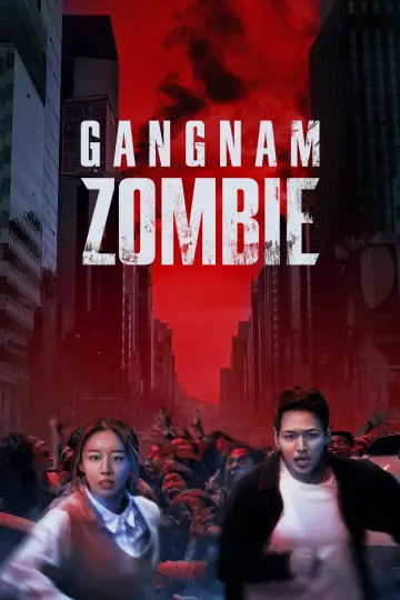 Poster to the movie "Gangnam Zombie" #1067292