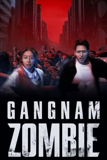 Poster to the movie "Gangnam Zombie" #1067293