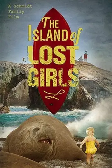 Poster to the movie "The Island of Lost Girls" #918098