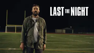 Backdrop to the movie "Last the Night" #1017957