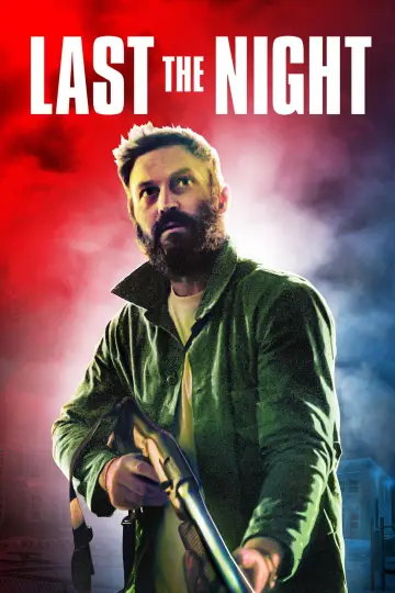 Poster to the movie "Last the Night" #1017961
