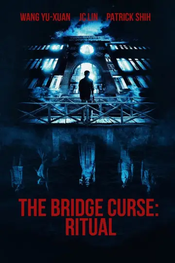 Poster to the movie "The Bridge Curse: Ritual" #1016808