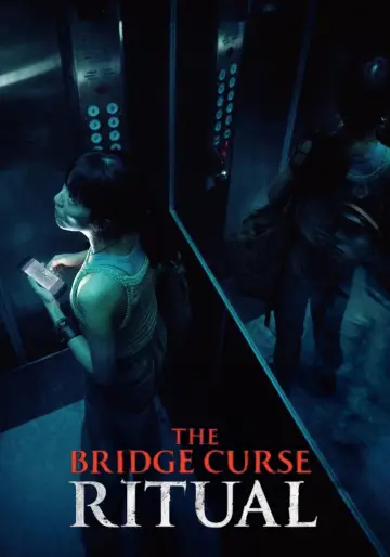 Poster to the movie "The Bridge Curse: Ritual" #1016810