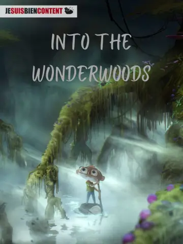 Poster to the movie "Into the Wonderwoods" #540195