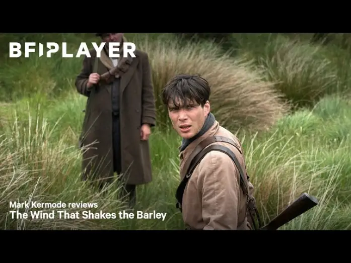 Video for the film The Wind That Shakes the Barley — Mark kermode reviews The Wind that Shakes the Barley (2006) | BFI Player