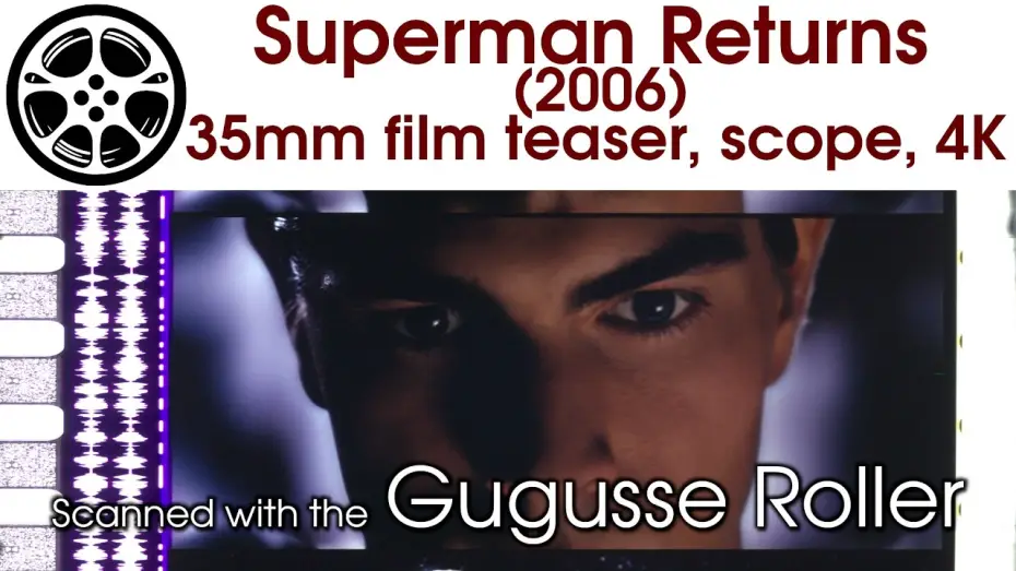 Video for the film Superman Returns — Superman Returns (2006) 35mm film teaser trailer, scope 4K