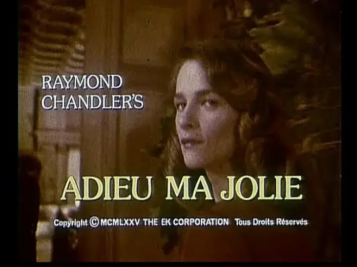 Video for the film Farewell, My Lovely — Adieu ma jolie (1975) Bande annonce ciné française VF