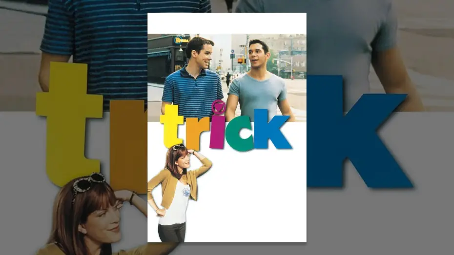 Video for the film Trick — Trick