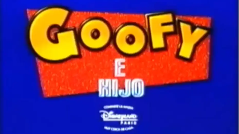 Video for the film A Goofy Movie — Goofy e Hijo (Tráiler Original 1996 Castellano)