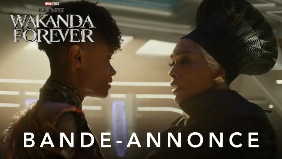 Video for the film Black Panther: Wakanda Forever — Bande Annonce 02 [VF]
