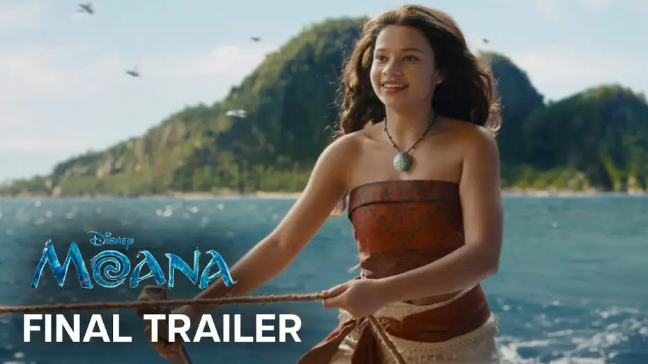 Video for the film Moana — Final Trailer