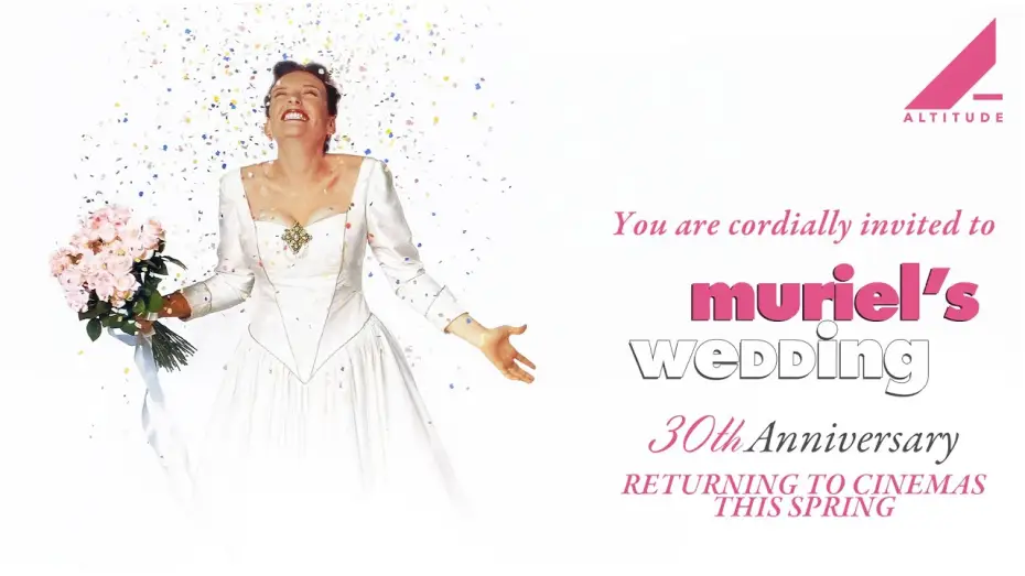 Video for the film Muriel's Wedding — 30th Anniversary Trailer