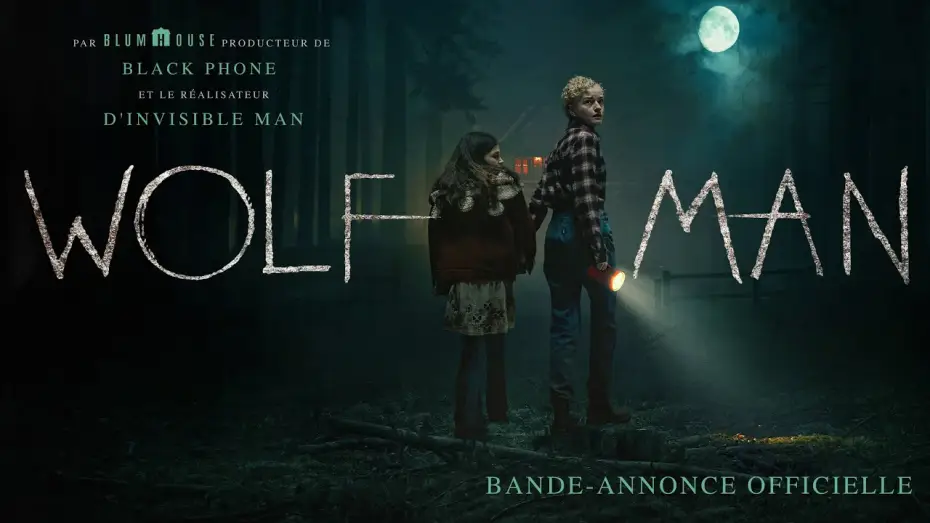 Video for the film Wolf Man — Wolf Man - Bande annonce officielle VF [Au cinéma le 15 janvier]