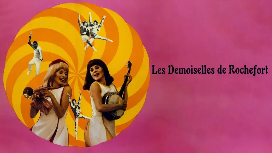 Video for the film The Young Girls of Rochefort — Les Demoiselles de Rochefort (1967) | Bande-annonce (HD | 1080p)