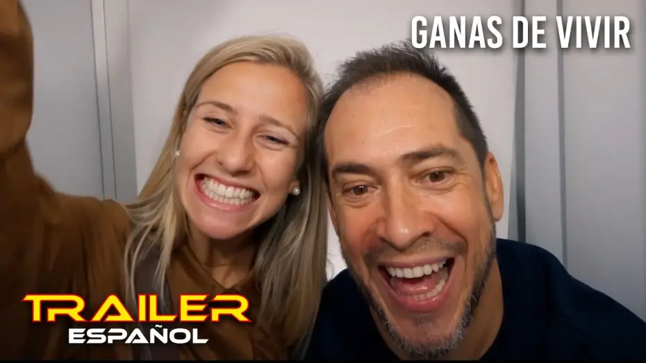 Video for the film Ganas de vivir — Ganas de vivir - Tráiler