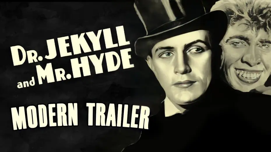 Video for the film Dr. Jekyll and Mr. Hyde — Dr. Jekyll and Mr. Hyde (1931) Modern Trailer