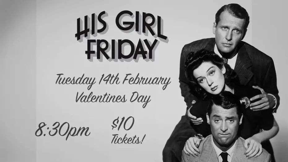 Video for the film His Girl Friday — His Girl Friday Academy Trailer