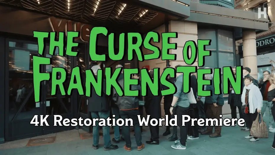 Video for the film The Curse of Frankenstein — Resurrecting Horror History | Inside Hammer’s The Curse of Frankenstein 4K World Premiere