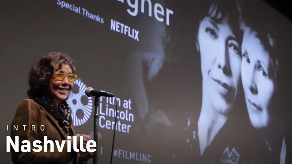 Video for the film Nashville — Lily Tomlin Introduces Robert Altman's Nashville