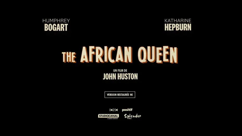 Video for the film The African Queen — Bande-annonce (version restaurée 4K)