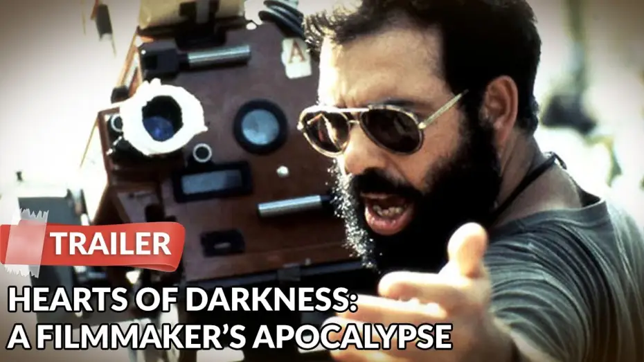 Video for the film Hearts of Darkness: A Filmmaker's Apocalypse — Hearts of Darkness: A Filmmaker's Apocalypse 1991 Trailer | Documentary