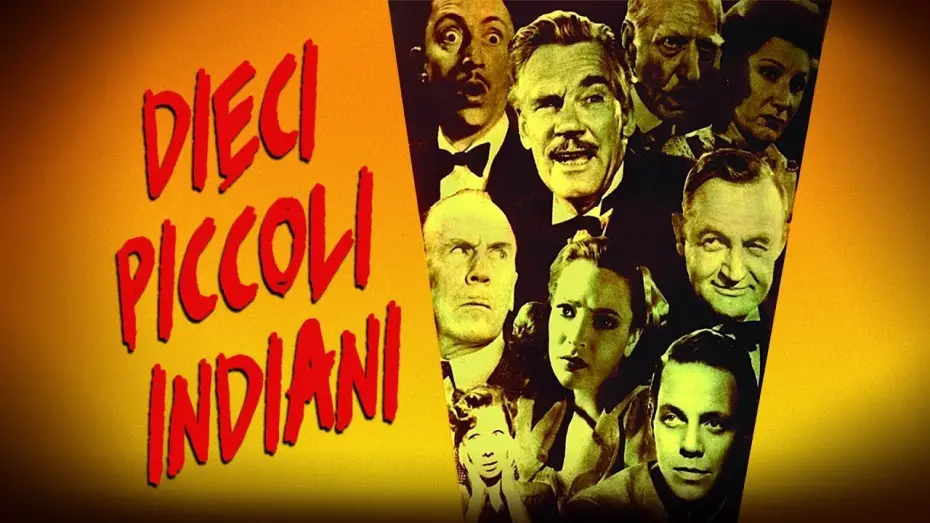 Video for the film And Then There Were None — Dieci piccoli indiani (film 1945) TRAILER ITALIANO