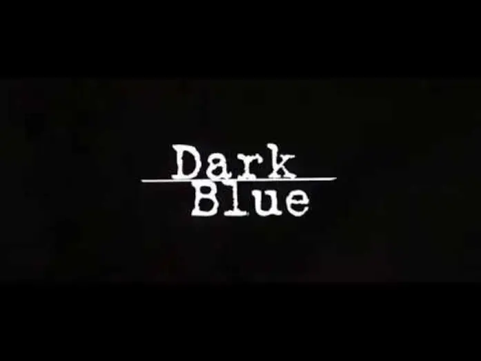 Video for the film Dark Blue — Original Trailer