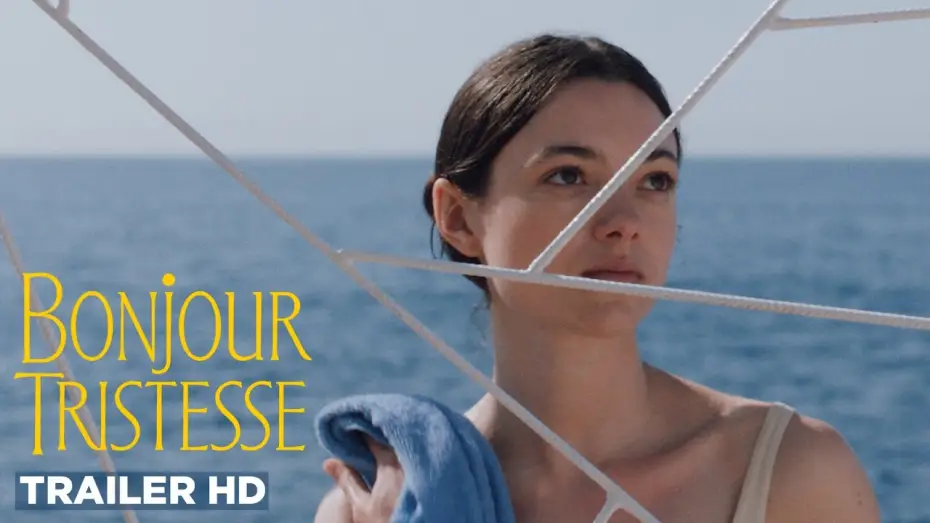 Video for the film Bonjour Tristesse — Official Trailer (Elevation Pictures)
